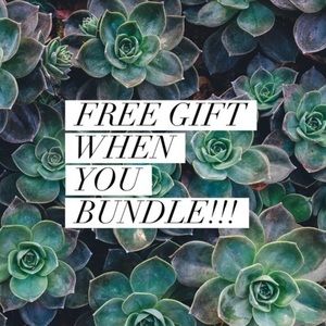FREE GIFT WITH EVERY BUNDLE!!